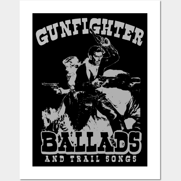 Gunfighter Ballads Wall Art by ShredBeard